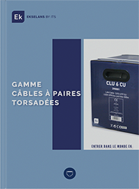 GAMME EK CÂBLES À PAIRES TORSADÉES