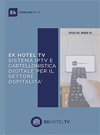 ek hotel TV SISTEMA IPTV E CARTELLONISTICA DIGITALE PER IL SETTORE  OSPITALITA’