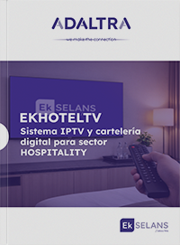 EK hotel TV sistema IPTV y cartelería digital para sector hospitality